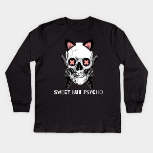 Sweet But Psycho Kids Long Sleeve T-Shirt